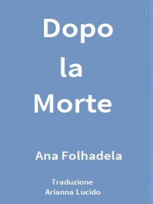 cover image of Dopo la Morte